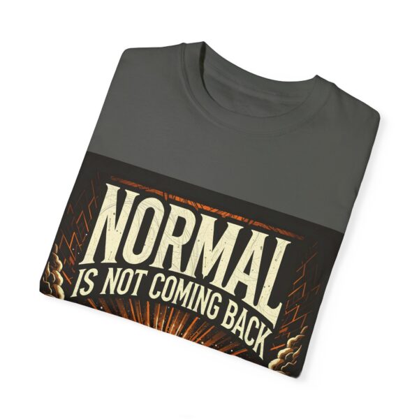 Unisex Comfort Colors T-Shirt - 'Normal is Not Coming Back, Jesus Is' - Image 7