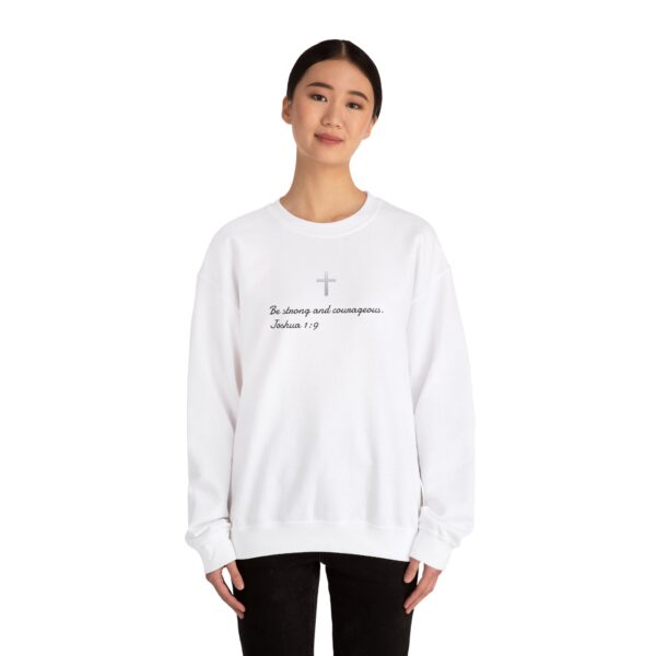 Be Strong and Courageous Christian Sweatshirt, Bible Verse Shirt, Religious Sweatshirt, Faith-Based Hoodie, Unisex Heavy Blend Crewneck, Inspirational Gift